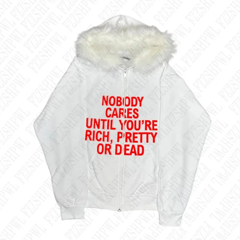 NOBODY CARES ZIP HOODIE