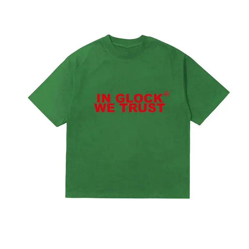 In Glock we Trust T-shirt Y2K Streetwear